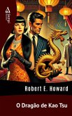 O Dragão de Kao Tsu (eBook, ePUB) O Dragão de Kao Tsu (eBook, ePUB)