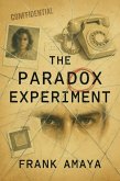 The Paradox Experiment (eBook, ePUB)