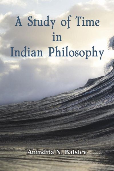 A Study of Time in Indian Philisophy (eBook, ePUB) A Study of Time in Indian Philisophy (eBook, ePUB)