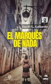 EL MARQUÉS DE NADA (eBook, ePUB) EL MARQUÉS DE NADA (eBook, ePUB)