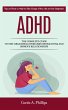 Adhd: Tips and Tools to Help You Take... - Bild 1