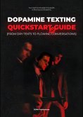 Dopamine Texting Quickstart Guide (eBook, ePUB)