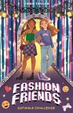 Fashion Friends: Catwalk Challenge (eBook, ePUB)