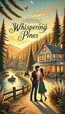 Whispering Pines (eBook, ePUB) Whispering Pines (eBook, ePUB)