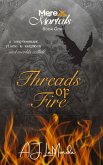 Threads of Fire (Mere Mortals, #1) (eBook, ePUB) Threads of Fire (Mere Mortals, #1) (eBook, ePUB)