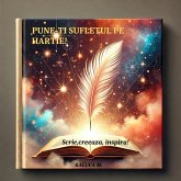 Pune-ti sufletul pe hartie (eBook, ePUB)