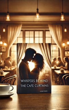 Cover Whispers Behind Café Curtains (eBook, ePUB)