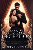 Royal Deception (eBook, ePUB) Royal Deception (eBook, ePUB)