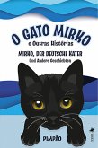 O Gato Mirko e Outras Histórias (eBook, ePUB) O Gato Mirko e Outras Histórias (eBook, ePUB)