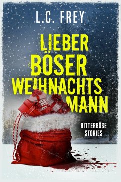 Cover Lieber Böser Weihnachtsmann (eBook, ePUB)