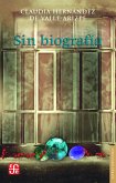 Sin biografía (eBook, PDF) Sin biografía (eBook, PDF)