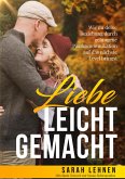Liebe leicht gemacht (eBook, ePUB)