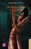 De entonces y ahora (eBook, PDF) De entonces y ahora (eBook, PDF)