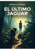 El Último Jaguar (eBook, ePUB)