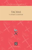 Tachas y otros cuentos (eBook, PDF) Tachas y otros cuentos (eBook, PDF)