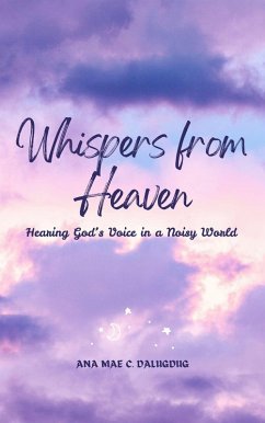 Whispers from Heaven (eBook, ePUB) - Dalugduganamae@Gmail. Com