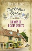 Tea? Coffee? Murder! - Library of Deadly Secrets (eBook, ePUB)
