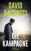 Die Kampagne (eBook, ePUB) Die Kampagne (eBook, ePUB)