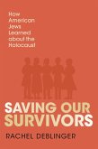 Saving Our Survivors (eBook, ePUB)