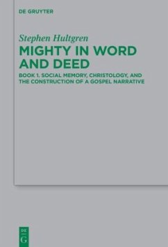 Mighty in Word and Deed - Hultgren, Stephen