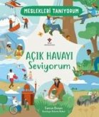 Acik Havayi Seviyorum - Meslekleri Taniyorum Acik Havayi Seviyorum - Meslekleri Taniyorum