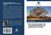 Die Auswirkungen der Charakterbildung auf gefährdete Schüler Die Auswirkungen der Charakterbildung auf gefährdete Schüler