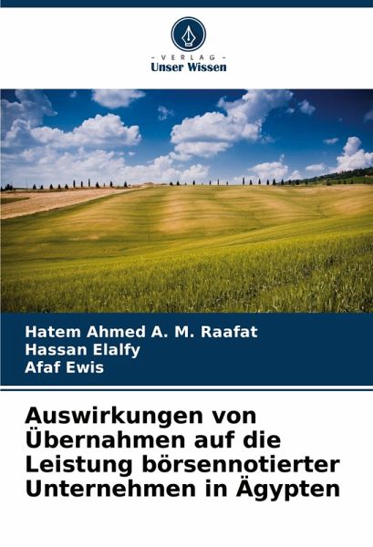 Auswirkungen von Übernahmen auf die Leistung börsennotierter Unternehmen in Ägypten Auswirkungen von Übernahmen auf die Leistung börsennotierter Unternehmen in Ägypten