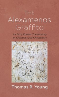 The Alexamenos Graffito The Alexamenos Graffito