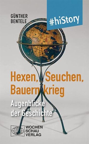 Hexen, Seuchen, Bauernkrieg Hexen, Seuchen, Bauernkrieg