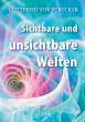 Sichtbare und unsichtbare Welten - Bild 1