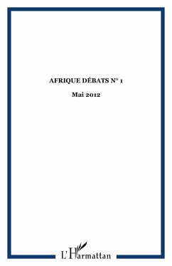 Afrique Débats N° 1 - Gakunzi, David Afrique Débats N° 1 - Gakunzi, David