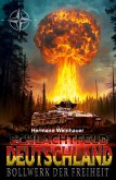 Schlachtfeld Deutschland - Band I Schlachtfeld Deutschland - Band I