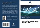 Marketing-Strategien für die Mittelbeschaffung an Universitäten Marketing-Strategien für die Mittelbeschaffung an Universitäten