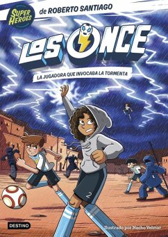 Cover Los Once 9. La jugadora que invocaba la tormenta