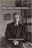 Bir Deha Muharrir Bir Deha Muharrir