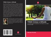 YOGA Crença e Atitude