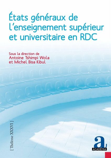États généraux de l'enseignement supérieur et universitaire en RDC États généraux de l'enseignement supérieur et universitaire en RDC