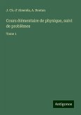 Cours élémentaire de physique, suivi de problèmes Cours élémentaire de physique, suivi de problèmes