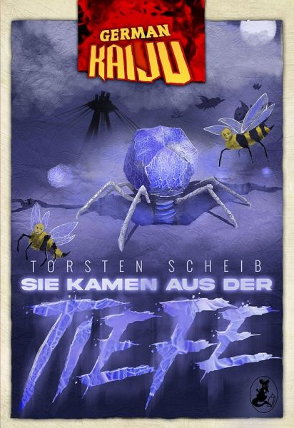 GERMAN KAIJU - Sie kamen aus der Tiefe GERMAN KAIJU - Sie kamen aus der Tiefe