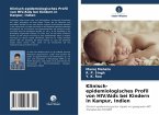 Klinisch-epidemiologisches Profil von HIV/Aids bei Kindern in Kanpur, Indien Klinisch-epidemiologisches Profil von HIV/Aids bei Kindern in Kanpur, Indien