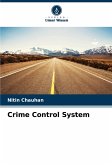 Crime Control System Crime Control System