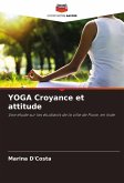 YOGA Croyance et attitude