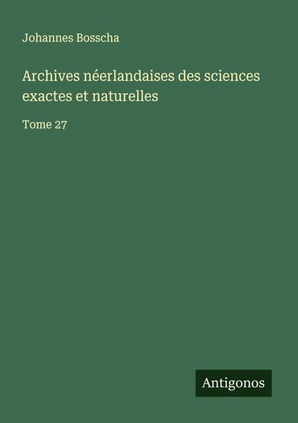 Archives néerlandaises des sciences exactes et naturelles