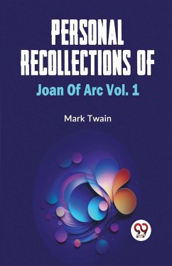 Cover Personal Recollections Of Joan Of Arc Vol.1