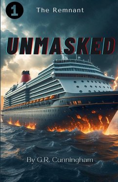 UnMasked - Cunningham, G. R. UnMasked - Cunningham, G. R.