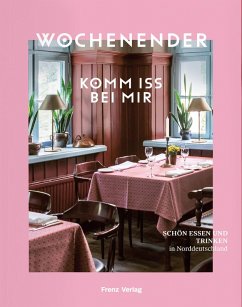 Wochenender: Komm iss bei mir
