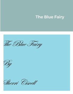 The Blue Fairy - Ciscell, Sherri