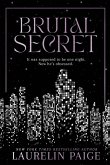Brutal Secret Brutal Secret