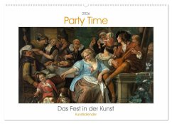 Cover Party Time - Das Fest in der Kunst Kunstkalender (Wandkalender 2026 DIN A2 quer), CALVENDO Monatskalender