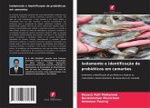 Isolamento e identificação de probióticos em camarões Isolamento e identificação de probióticos em camarões
